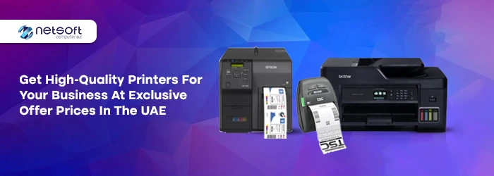 Best Printers for Businesses in UAE